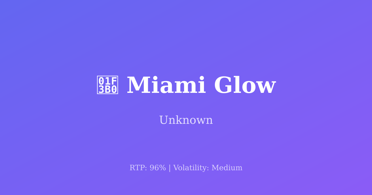 Miami Glow